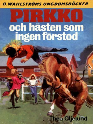 cover image of Pirkko 18--Pirkko och hästen som ingen förstod